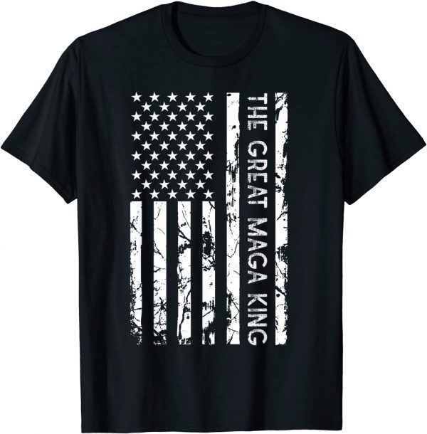 The Great MAGA King Ultra MAGA Republican Distressed Flag 2022 Shirt