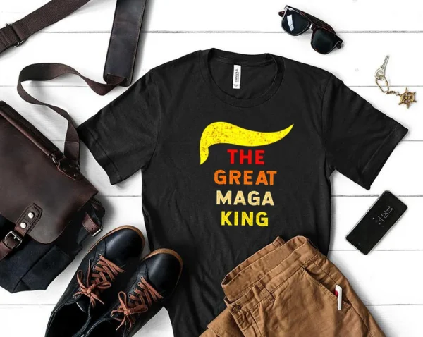 The Great Maga King Trump Great MAGA King 2022 Shirt