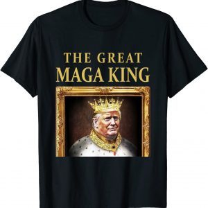 The Great Maga King Trump Portrait Ultra Maga King 2022 Shirt