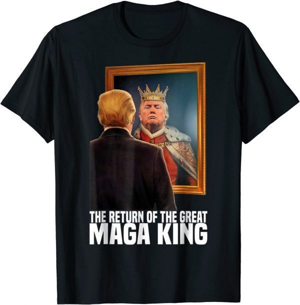 The Great Maga King Trump Ultra Maga King, Maga King Classic Shirt