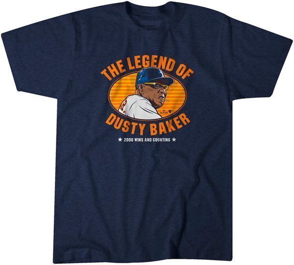 The Legend of Dusty Baker Classic Shirt