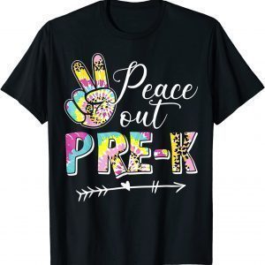 Tie Dye Peace Out Pre K Last Day Of School Summer Beach 2022 Shirt