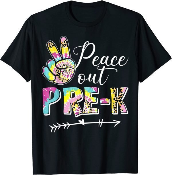 Tie Dye Peace Out Pre K Last Day Of School Summer Beach 2022 Shirt