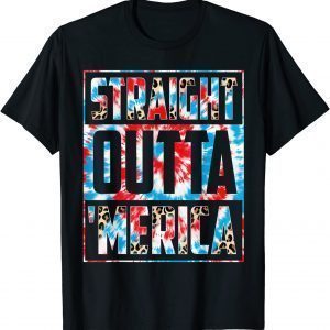 Tie Dye Straight Outta Merica American Flag 4th of July T-Shirt