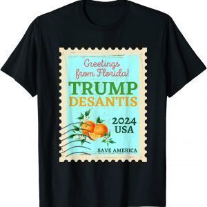 Trump DeSantis 2024 Save America Retro Florida Postage Stamp 2022 T-Shirt