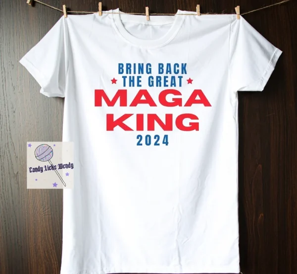 Trump Great Maga King Great Maga King 2022 Shirt