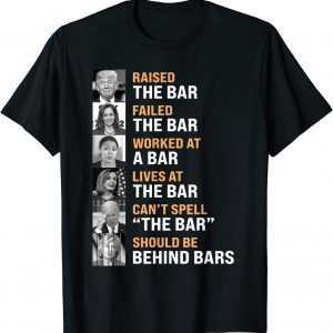 Trump Raised The Bar Harris Failed The Bar Classic Shirt