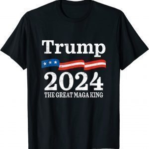 Trump - The Great Maga King USA Flag Ultra Maga Trump 2024 Classic Shirt