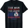 Trump The Maga King, The Man, The Myth, The Legend 2022 T-Shirt