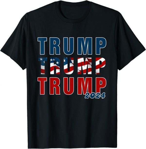 Trump Trump Trump 2024 Classic Shirt