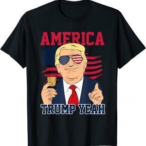 Trump Yeah 4th of July America Independence Day 2022 Shirt