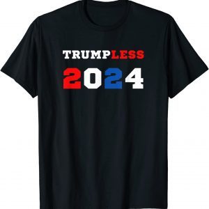 Trumpless 2024 Political Democrats Anti-Trump Pro-Biden Classic Shirt