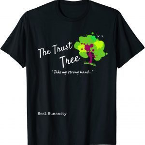 Trust Tree 2022 Shirt