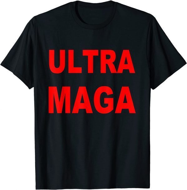 ULTRA MAGA 2022 Shirt