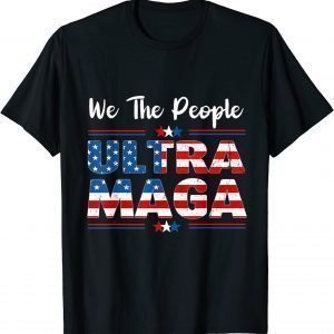 Ultra MAGA Anti Biden US Flag Pro Trump 2022 Shirt