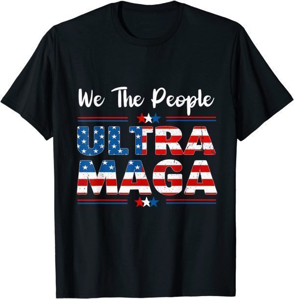 Ultra MAGA Anti Biden US Flag Pro Trump 2022 Shirt