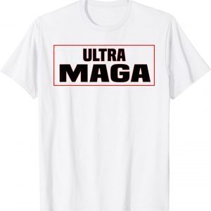 Ultra MAGA Anti Biden US Flag Pro Trump Trendy 2022 Shirt