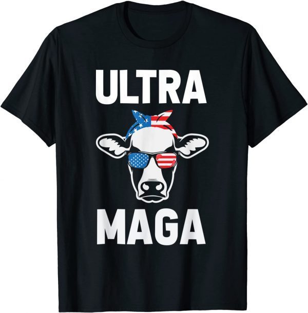 Ultra MAGA Cow Sunglasses 4th Of July American US Flag T-Shirt