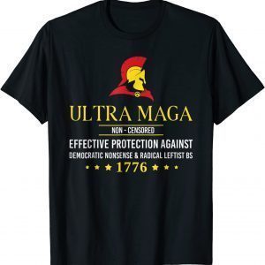 Ultra MAGA Non Censored Classic Shirt