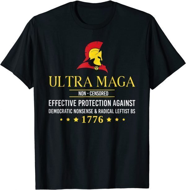Ultra MAGA Non Censored Classic Shirt