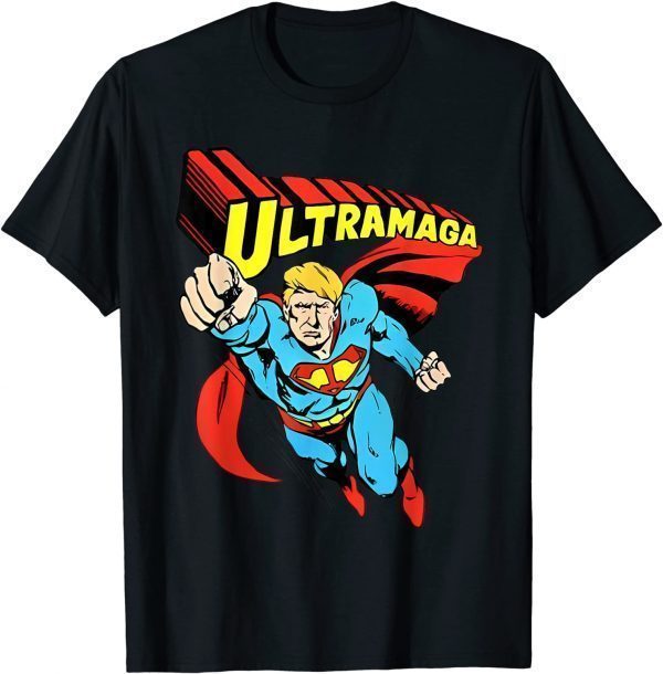 Ultra MAGA Pro Trump Maga Super Ultra Maga 2024 Limited Shirt
