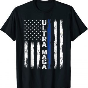 Ultra MAGA USA Flag Ultra Mega Proud Classic Shirt