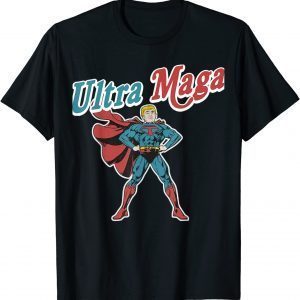 Ultra Maga Donad Trump Republican America Classic Shirt