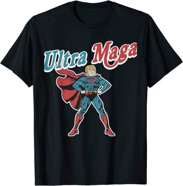 Ultra Maga Donad Trump Republican America Classic Shirt