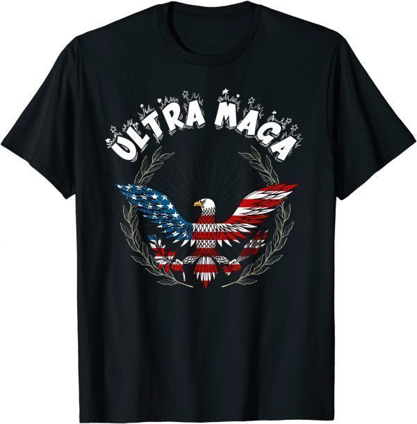 Ultra Maga Eagle 2022 Great Maga King cool Ultra Maga Eagle Classic Shirt