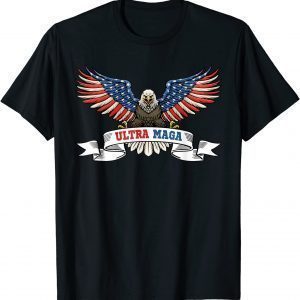Ultra Maga Eagle US Flag Tee USA American Flag Ultra Mega Classic Shirt