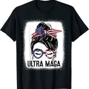 Ultra Maga Messy Bun Girl Bleached 2022 Shirt