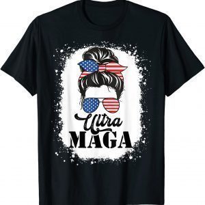 Ultra Maga Messy Bun, Great Ultra MAGA T-Shirt