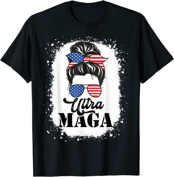 Ultra Maga Messy Bun, Great Ultra MAGA T-Shirt