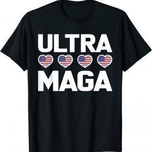 Ultra Maga Pro Trump 2024 American Heart Flag Anti Biden 2022 Shirt