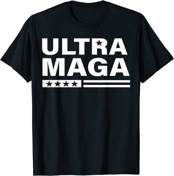 Ultra Maga Proud Ultra-Maga Classic Shirt