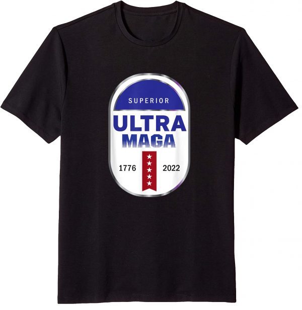 Ultra Maga 2022 T-Shirt