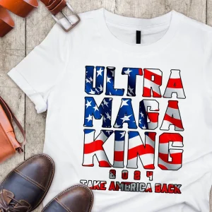 Ultra Maga Take America Back The Great Maga King T-Shirt
