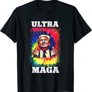 Ultra Maga Trump Bleach Tyedie 2022 Shirt