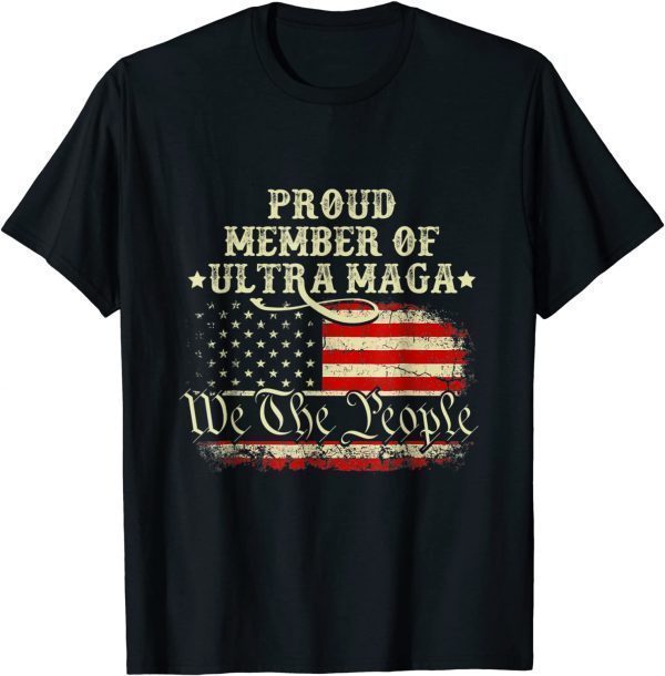 Ultra Maga United State US flag 2022 Shirt