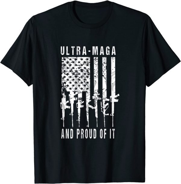 Ultra Mega And Proud Of It 2022 Shirt