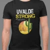 Uvalde Strong, Protect Our Children, Pray For Texas, We love you Texas T-Shirt