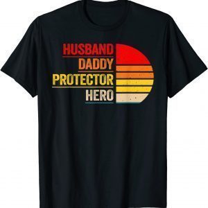 Vintage Husband Daddy Protector Dad Hero Happy Father's Day T-Shirt