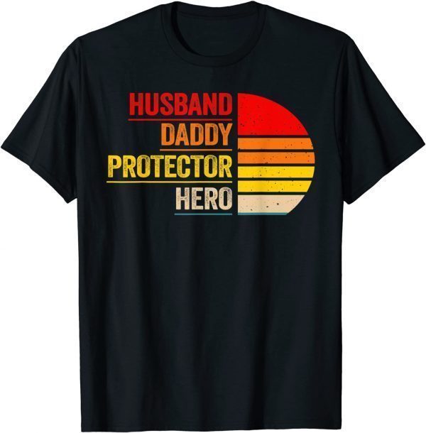 Vintage Husband Daddy Protector Dad Hero Happy Father's Day T-Shirt