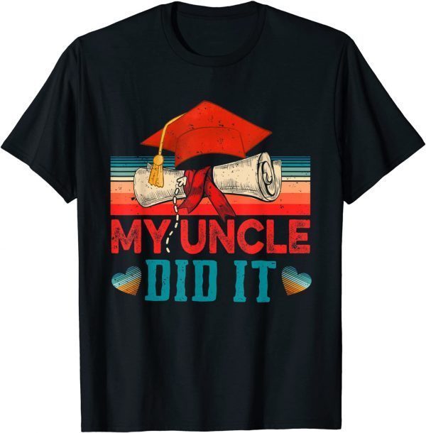 Vintage Retro My Uncle Did It Graduate Matching Family T-Shirt