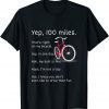 Yep I Rode 100 Miles Sarcastic Cyclist Cycling Ride 2022 Shirt