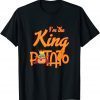 i'm the king potato 2022 Shirt