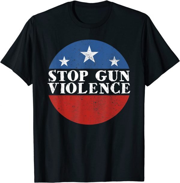 stop gun violence 2022 Shirt