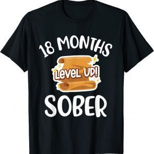 18 Months Sober Recovery Addiction Sobriety Anniversary Date 2022 Shirt