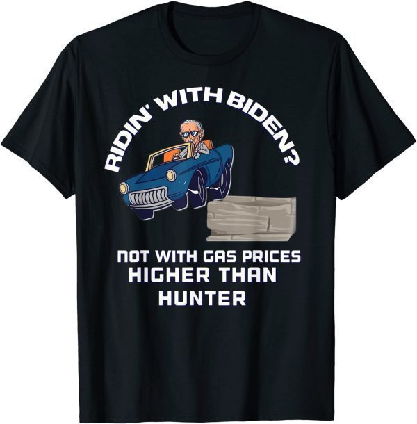 4th of July Build Back Better Biden Gas Prices MAGA Trump 2022 Shirt