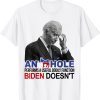 A Donkey Performs a Useful Bodily Function Biden Doesn't 2022 Shirt